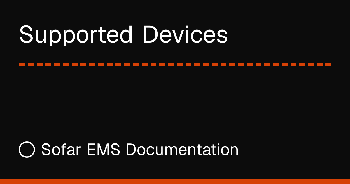 Supported Devices | Sofar EMS Documentation